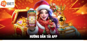 Tải App 28bet – Trải Nghiệm Đẳng Cấp Ngay Trên Điện Thoại